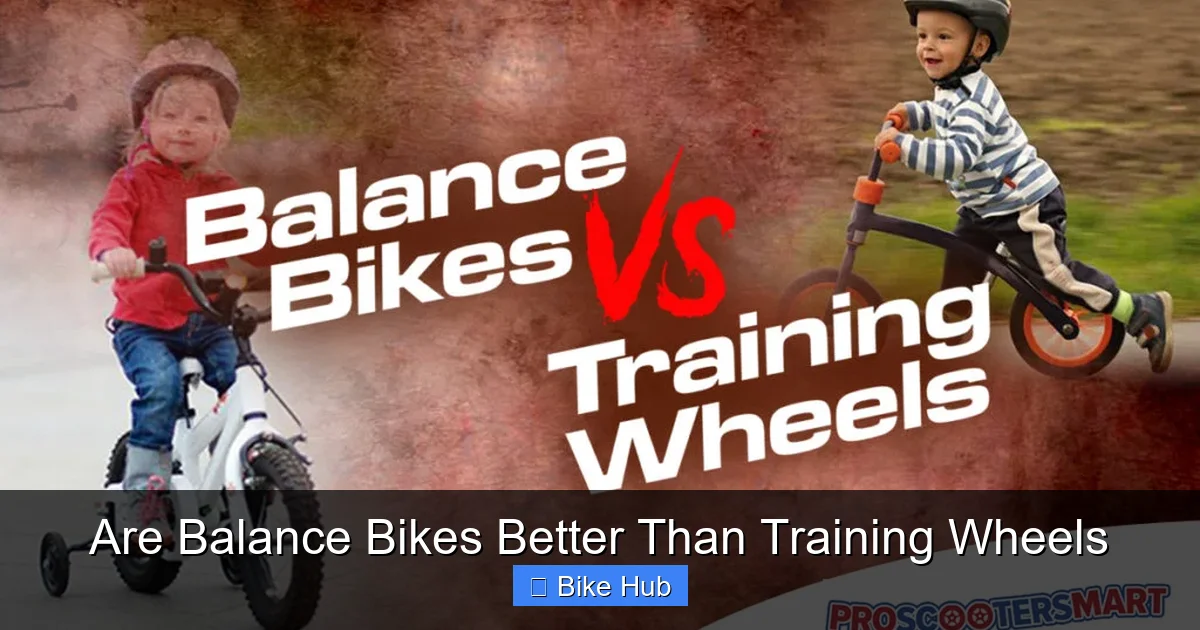 Are Balance Bikes Better Than Training Wheels