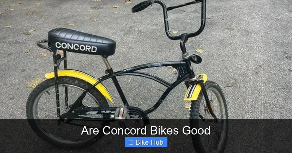 Are Concord Bikes Good