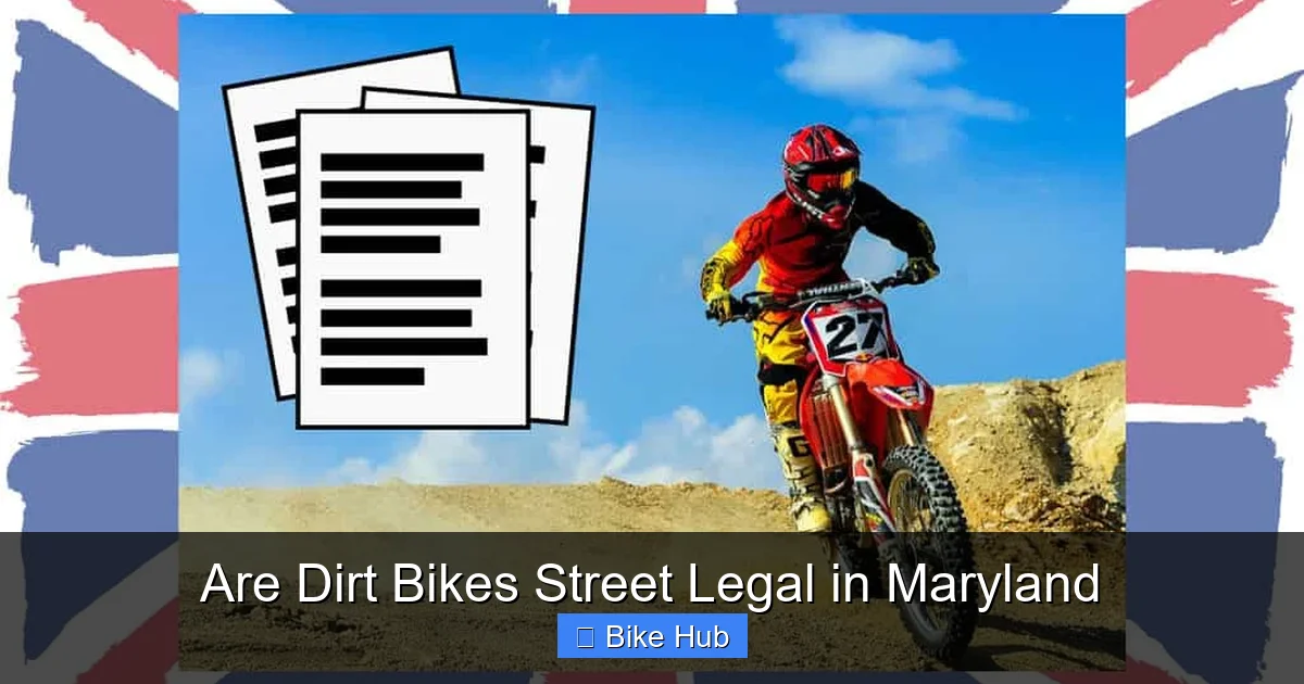 Are Dirt Bikes Street Legal in Maryland
