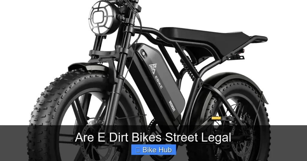 Are E Dirt Bikes Street Legal