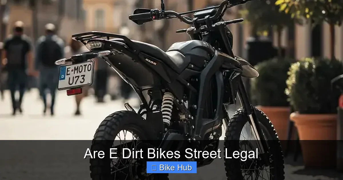 Are E Dirt Bikes Street Legal