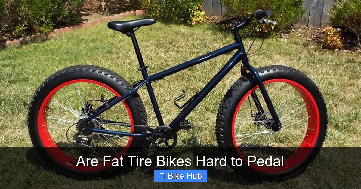 Are Fat Tire Bikes Hard to Pedal