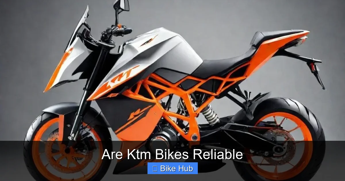 Are Ktm Bikes Reliable