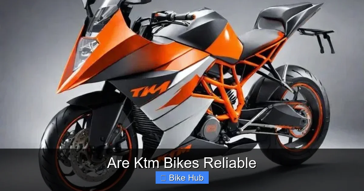 Are Ktm Bikes Reliable