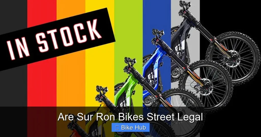 Are Sur Ron Bikes Street Legal
