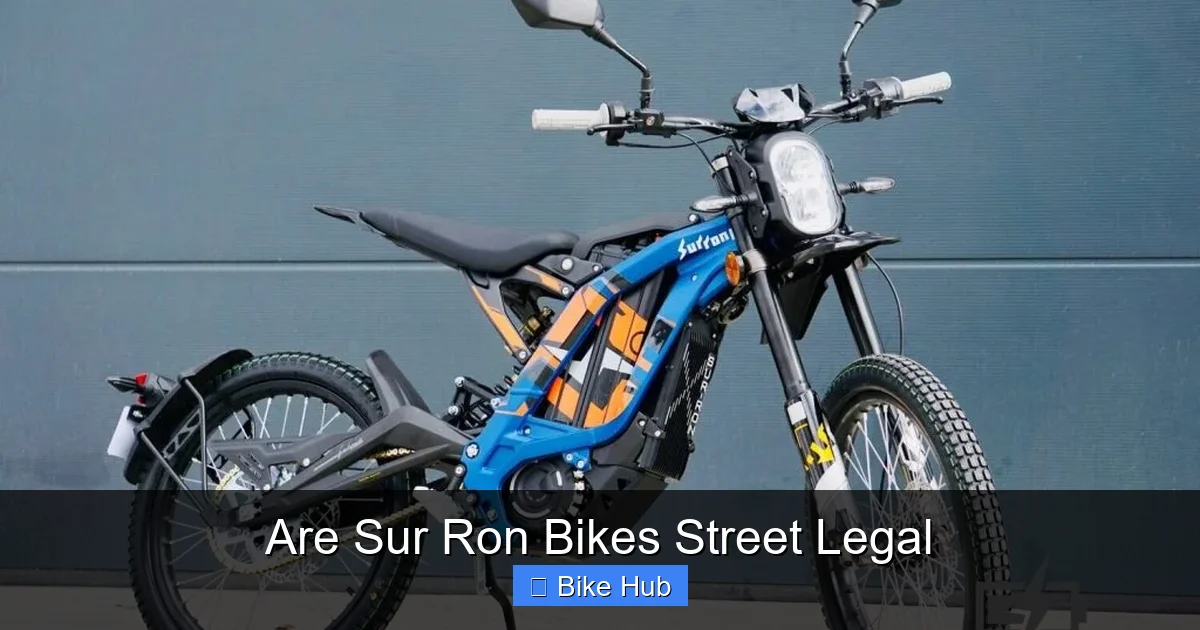 Are Sur Ron Bikes Street Legal