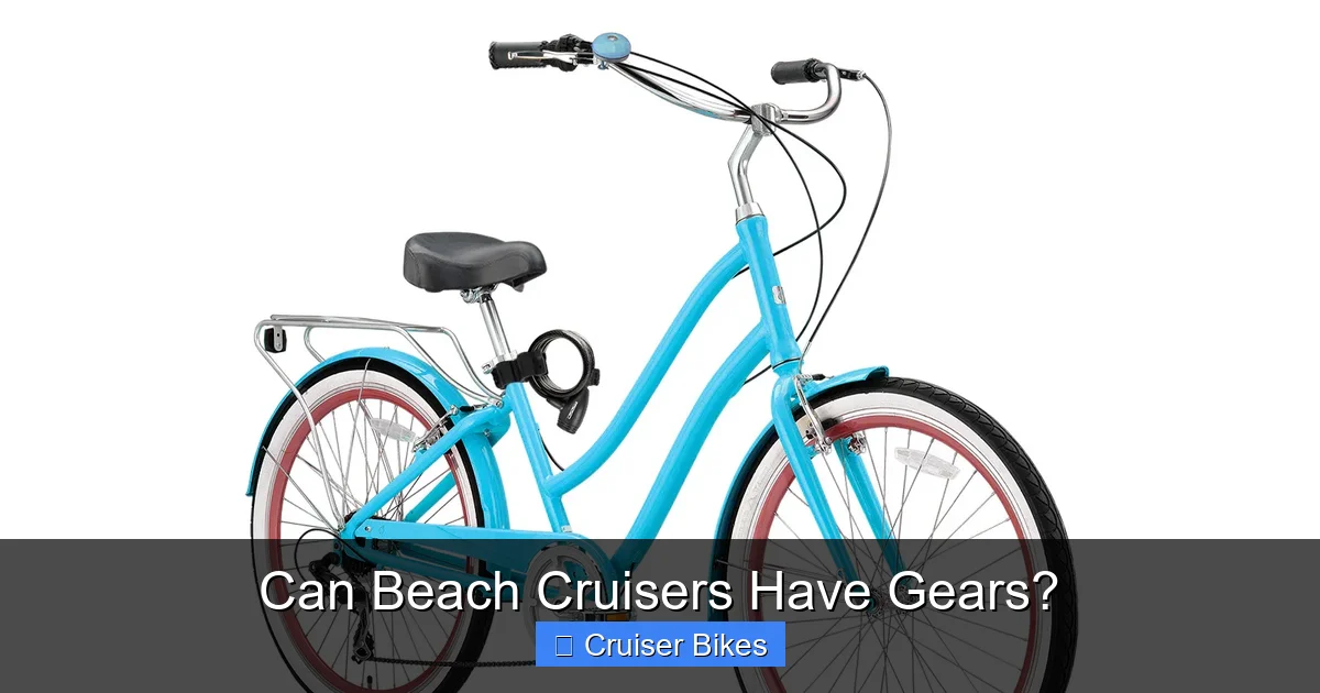 Can Beach Cruisers Have Gears?