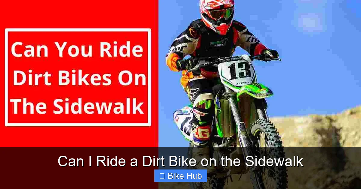 Can I Ride a Dirt Bike on the Sidewalk