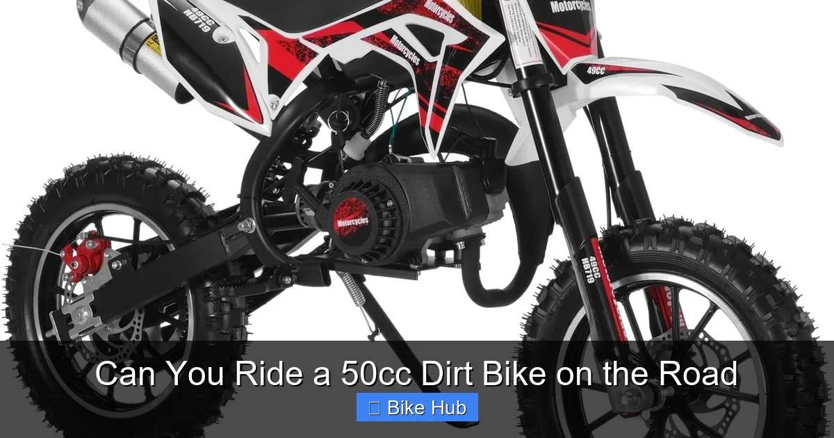 Can You Ride a 50cc Dirt Bike on the Road