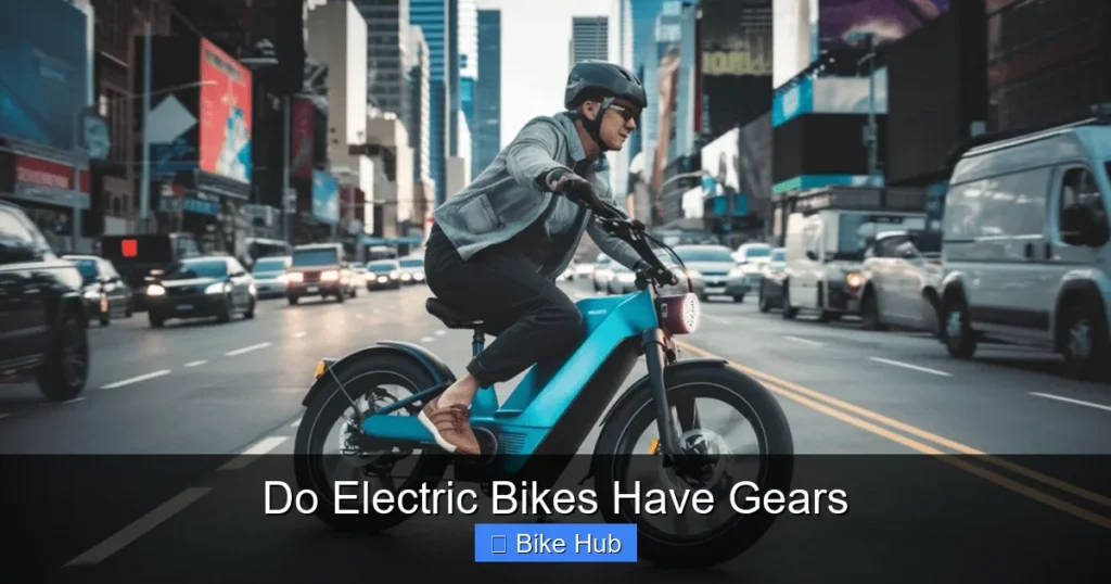 Do Electric Bikes Have Gears