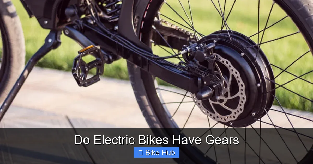 Do Electric Bikes Have Gears