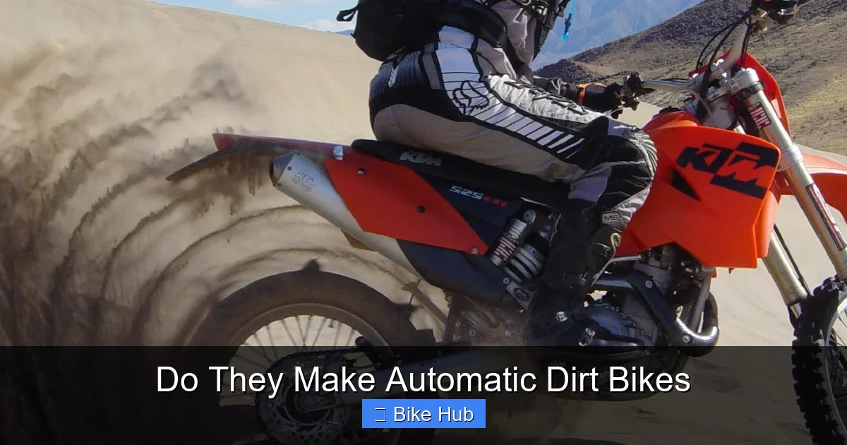 Do They Make Automatic Dirt Bikes