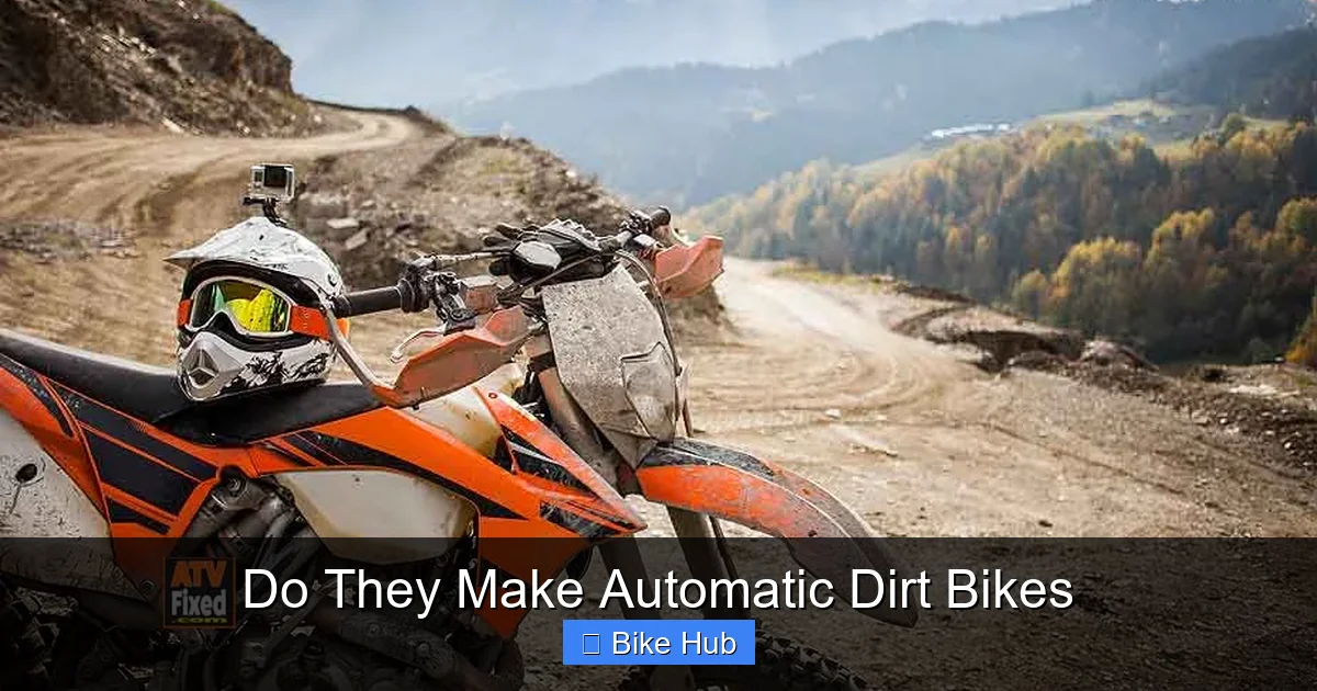 Do They Make Automatic Dirt Bikes