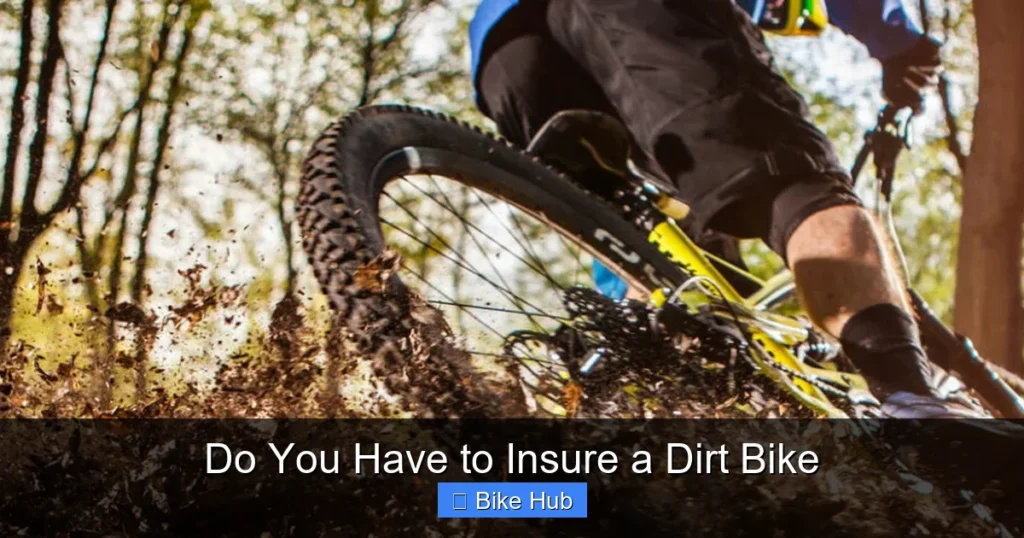 Do You Have to Insure a Dirt Bike