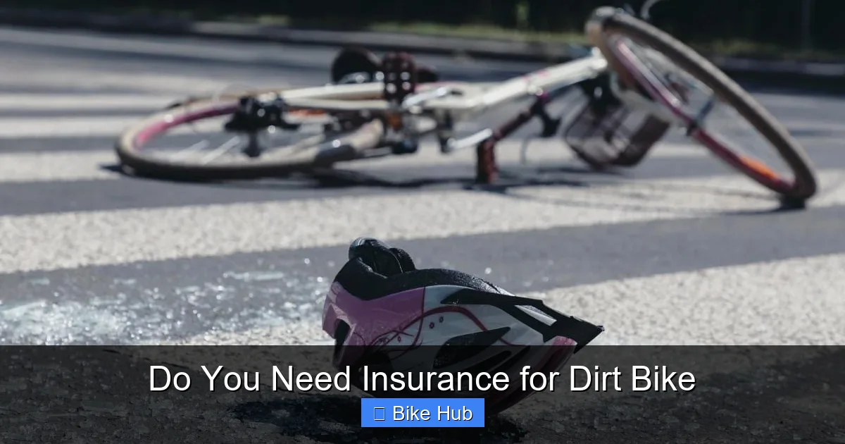 Do You Need Insurance for Dirt Bike