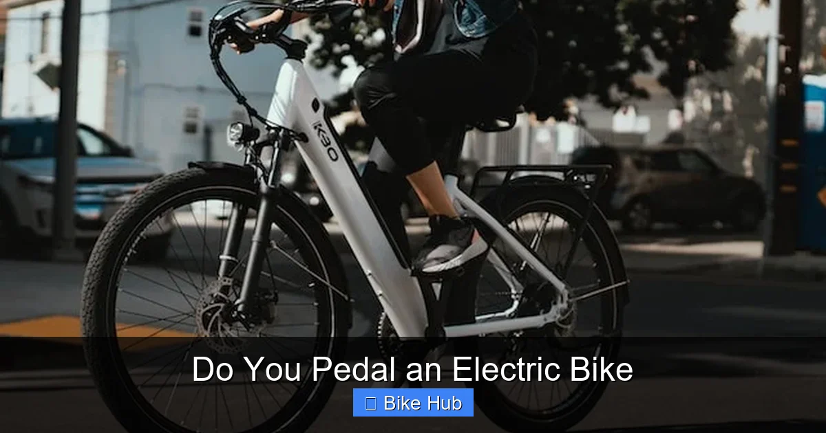 Do You Pedal an Electric Bike