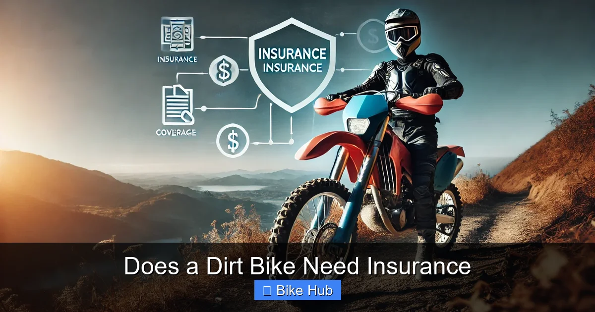 Does a Dirt Bike Need Insurance