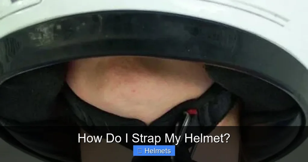 How Do I Strap My Helmet?
