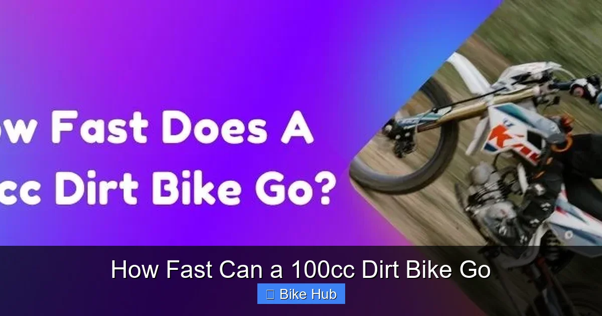 How Fast Can a 100cc Dirt Bike Go