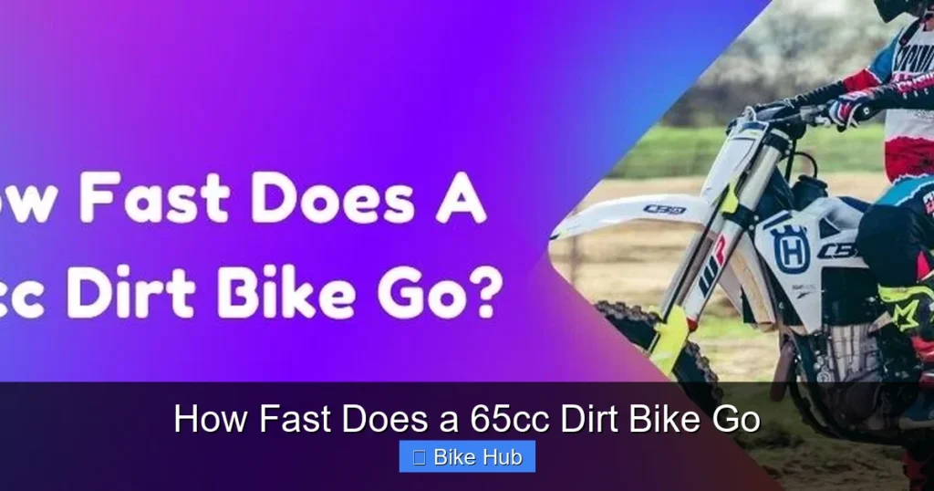 How Fast Does a 65cc Dirt Bike Go