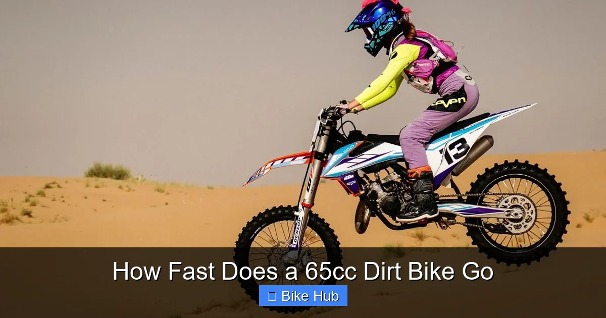 How Fast Does a 65cc Dirt Bike Go