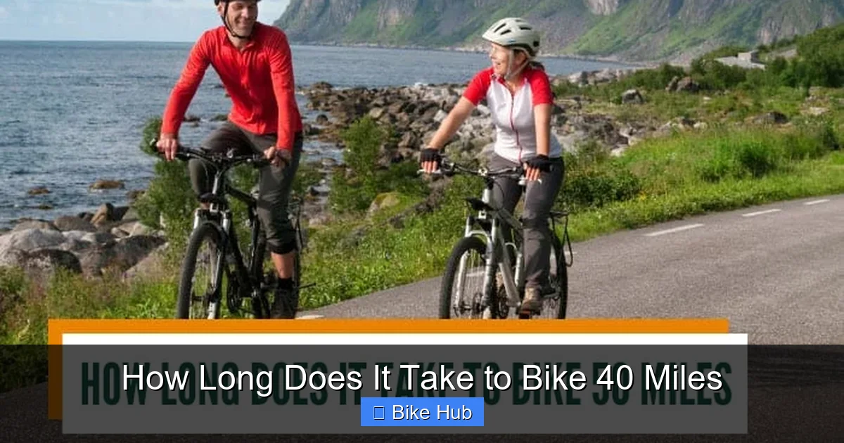 How Long Does It Take to Bike 40 Miles