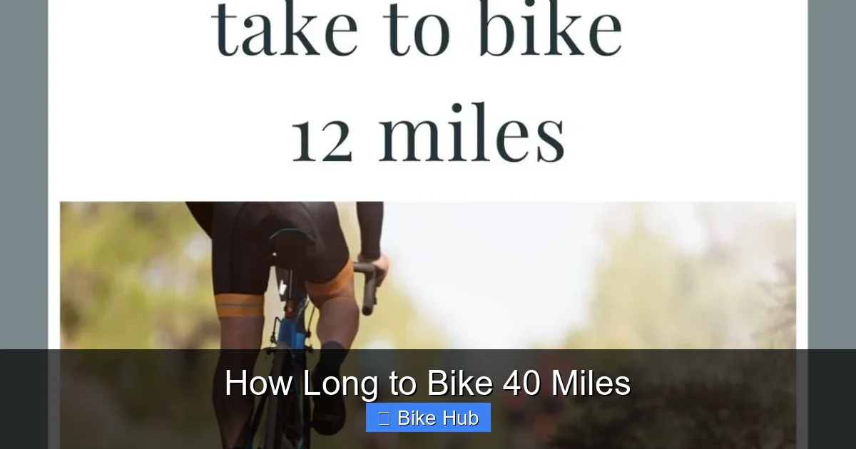 How Long to Bike 40 Miles