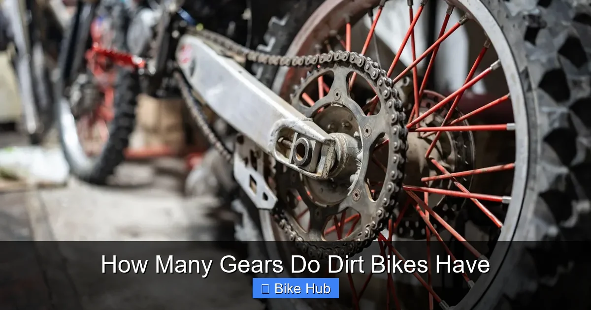 How Many Gears Do Dirt Bikes Have