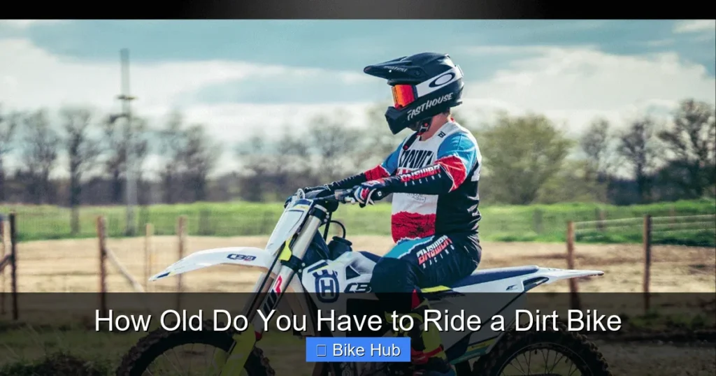How Old Do You Have to Ride a Dirt Bike