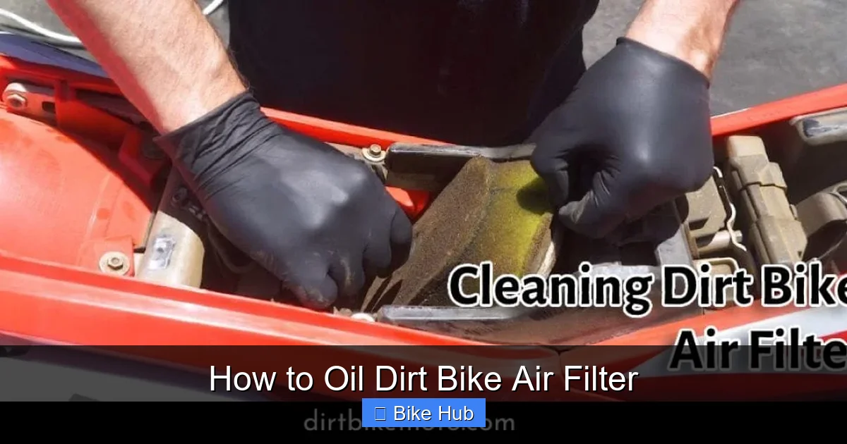 How to Oil Dirt Bike Air Filter