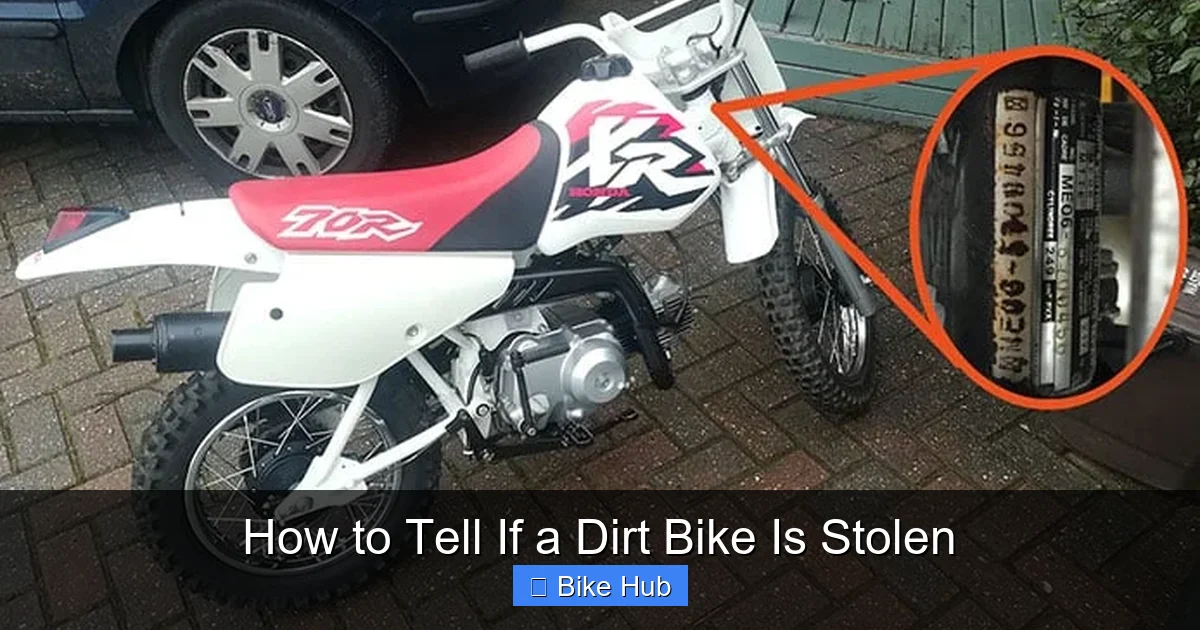 How to Tell If a Dirt Bike Is Stolen