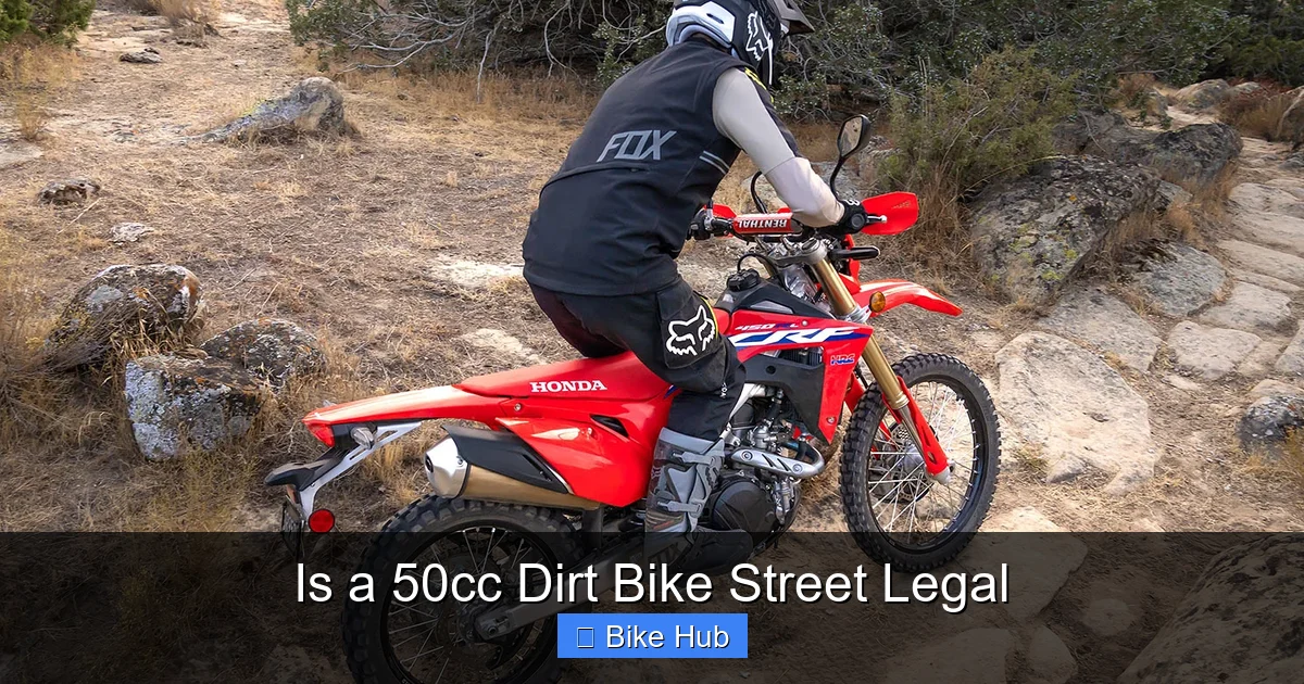 Is a 50cc Dirt Bike Street Legal