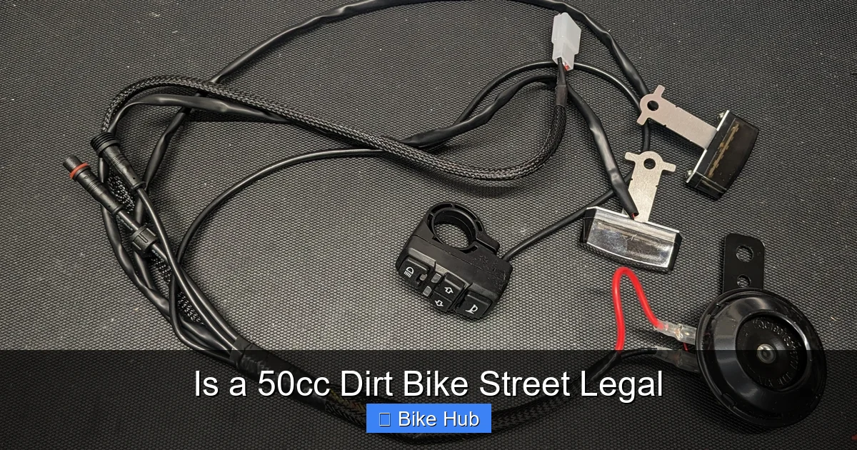 Is a 50cc Dirt Bike Street Legal