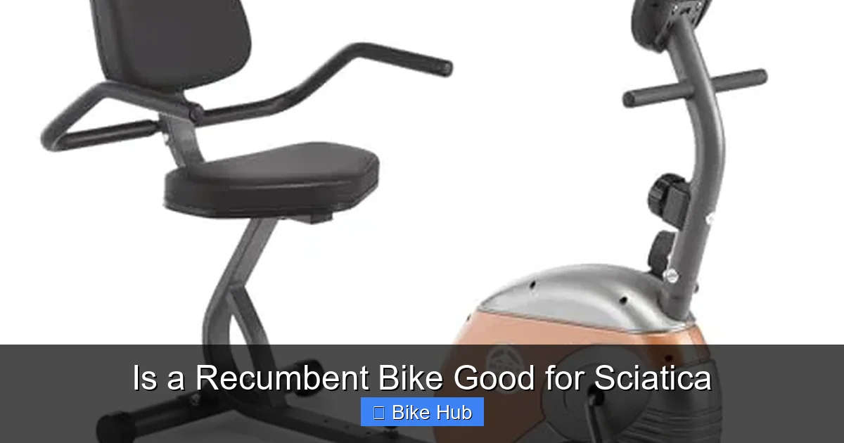Is a Recumbent Bike Good for Sciatica