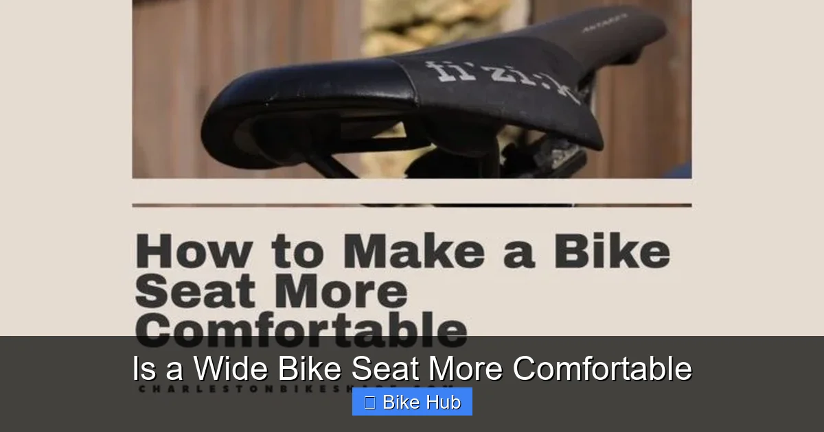 Is a Wide Bike Seat More Comfortable