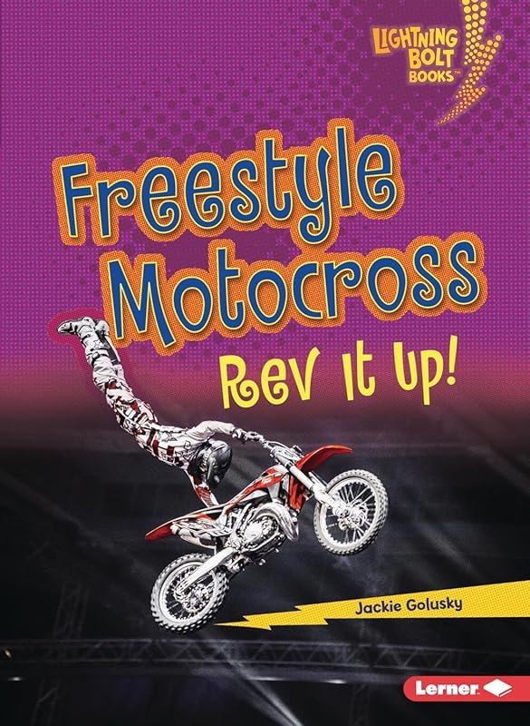 Rev It Up! Freestyle Motocross Dirt Bike Game by Lightning Bolt Books