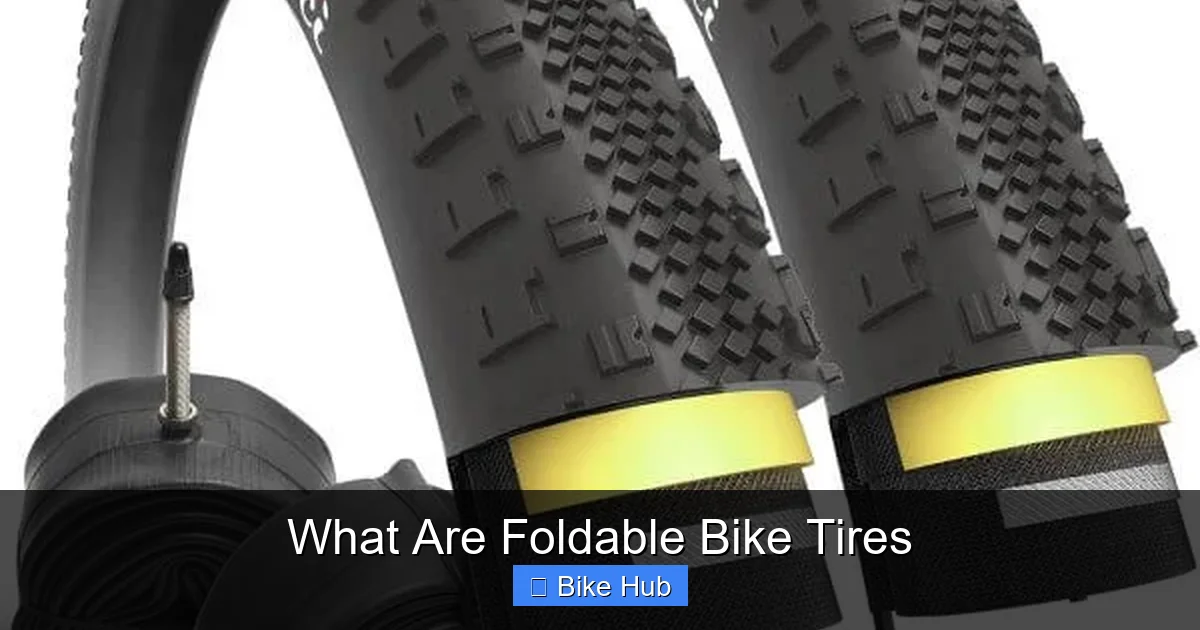 What Are Foldable Bike Tires