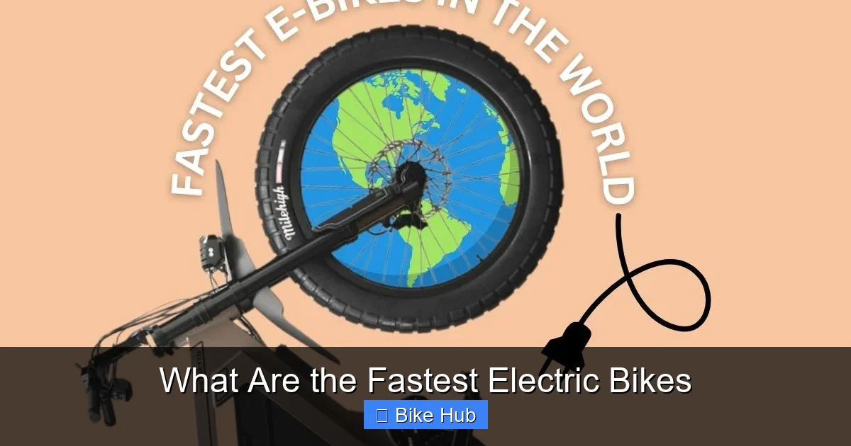 What Are the Fastest Electric Bikes