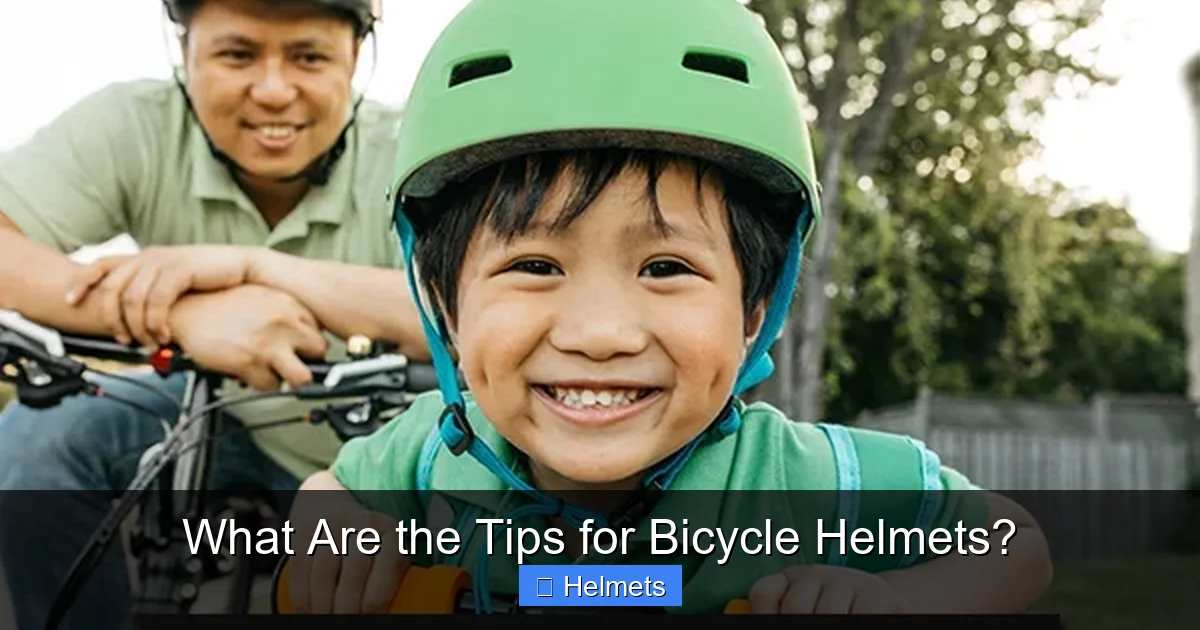 What Are the Tips for Bicycle Helmets?