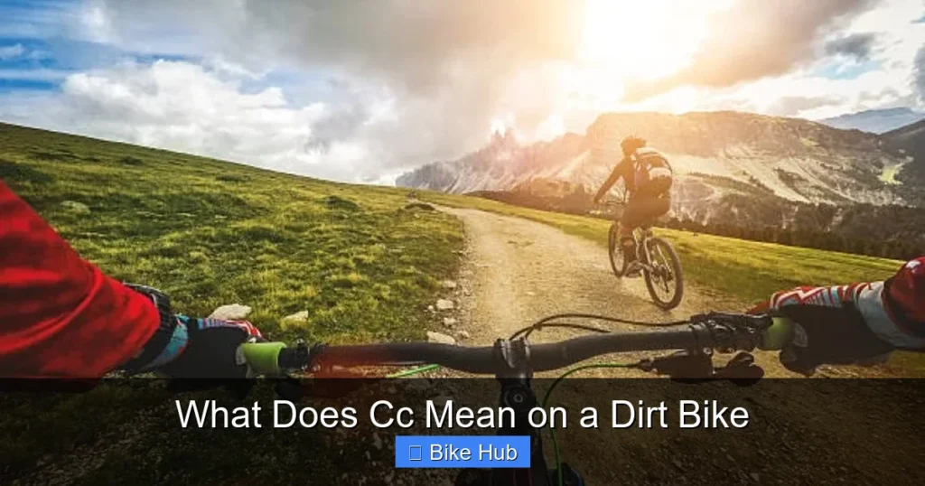 What Does Cc Mean on a Dirt Bike