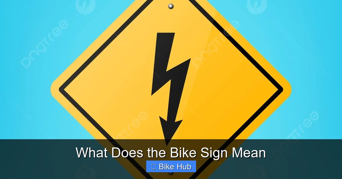 What Does the Bike Sign Mean