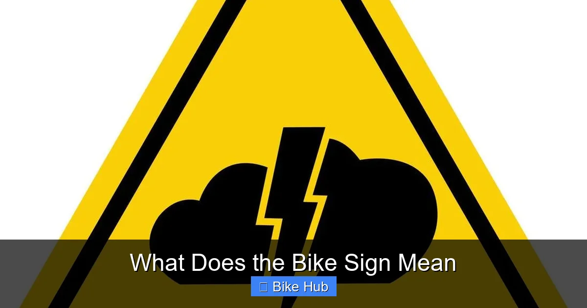 What Does the Bike Sign Mean