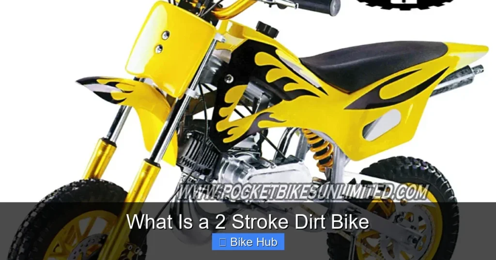 What Is a 2 Stroke Dirt Bike
