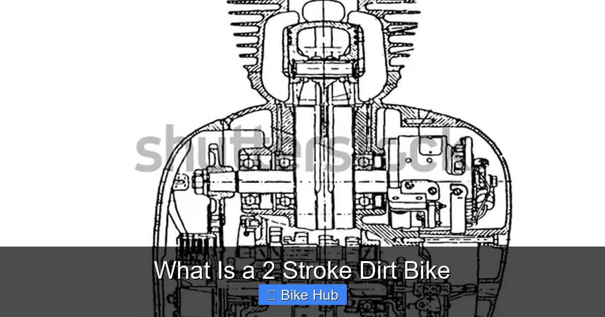 What Is a 2 Stroke Dirt Bike