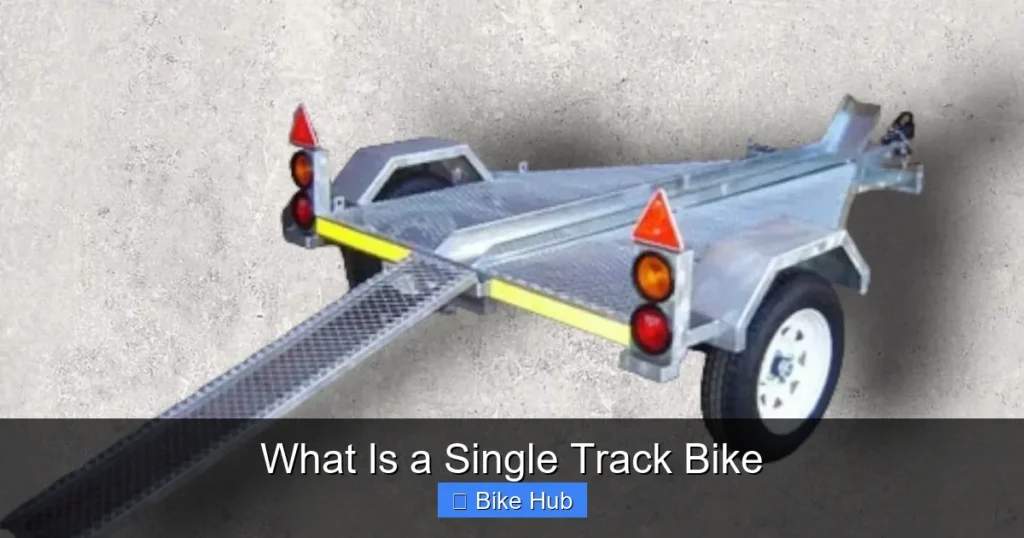 What Is a Single Track Bike