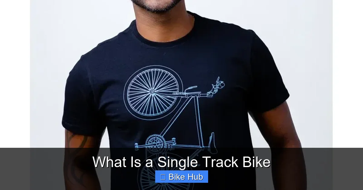What Is a Single Track Bike