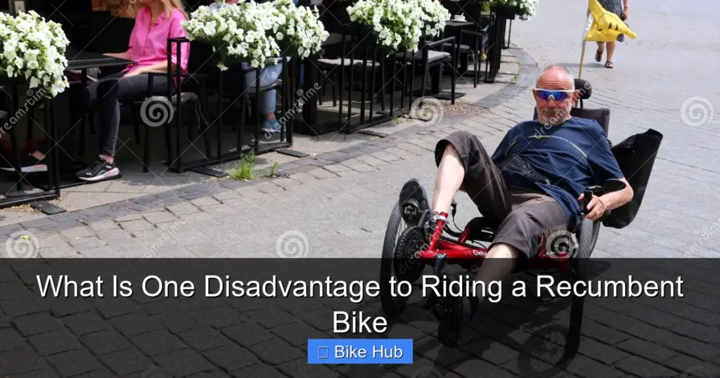 What Is One Disadvantage to Riding a Recumbent Bike