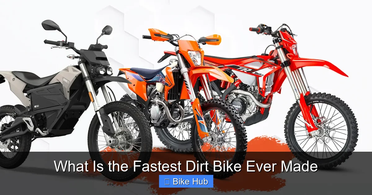 What Is the Fastest Dirt Bike Ever Made