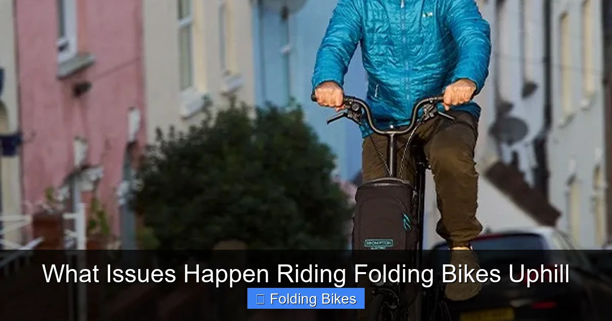 What Issues Happen Riding Folding Bikes Uphill