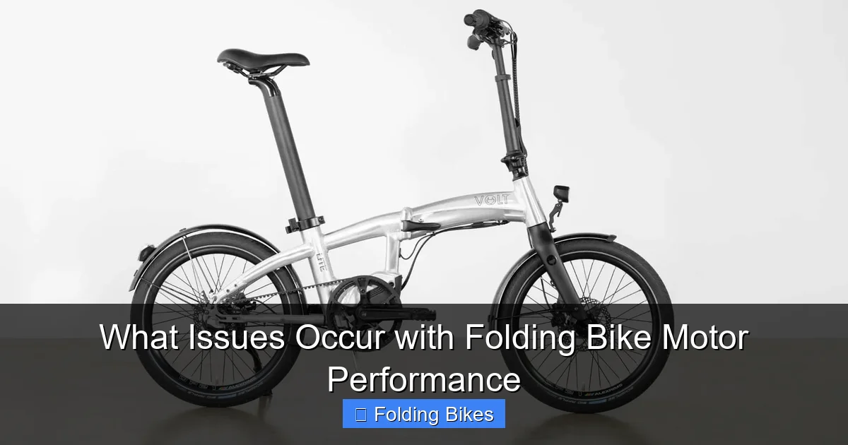 What Issues Occur with Folding Bike Motor Performance